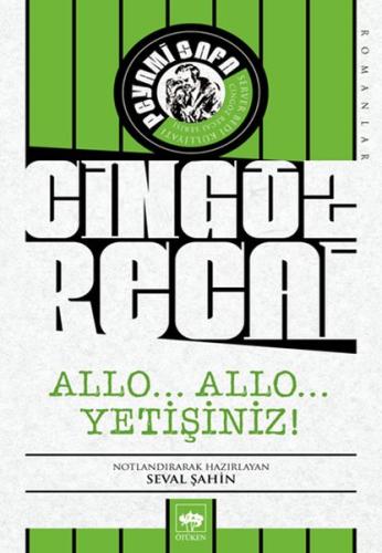 Allo... Allo... Yetişiniz! - Cingöz Recai | Kitap Ambarı