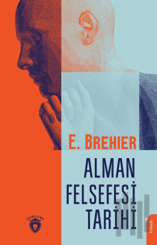 Alman Felsefesi Tarihi | Kitap Ambarı