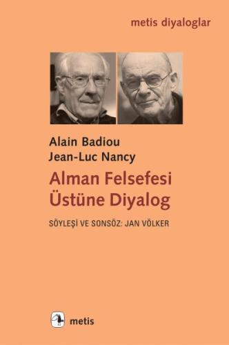 Alman Felsefesi Üstüne Diyalog | Kitap Ambarı