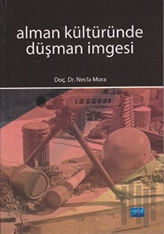 Alman Kültüründe Düşman İmgesi | Kitap Ambarı