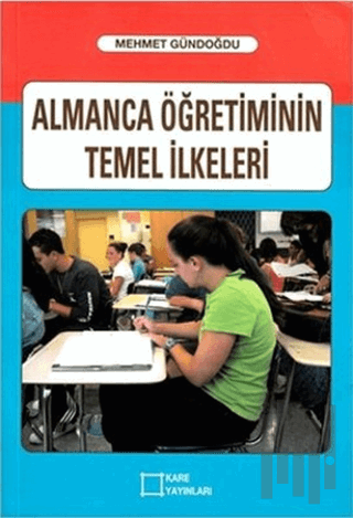 Almanca Öğretiminin Temel İlkeleri | Kitap Ambarı