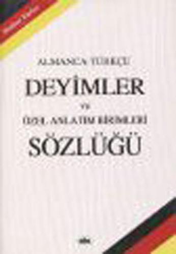 Almanca Türkçe Deyimler Sözlüğü | Kitap Ambarı