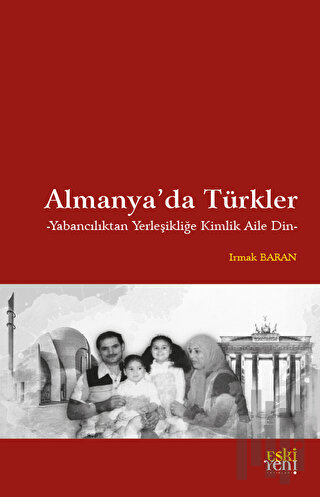 Almanya'da Türkler | Kitap Ambarı