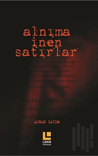 Alnıma İnen Satırlar | Kitap Ambarı