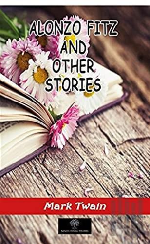 Alonzo Fitz and Other Stories | Kitap Ambarı