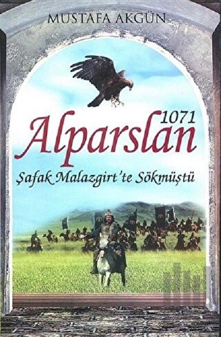 Alparslan 1071 | Kitap Ambarı