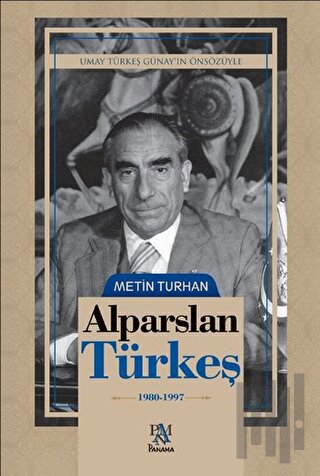 Alparslan Türkeş - (1980-1997) | Kitap Ambarı