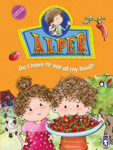 Alper Do I Have To Eat All My Food? | Kitap Ambarı