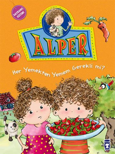 Alper - Her Yemekten Yemek Zorunda mıyım? | Kitap Ambarı