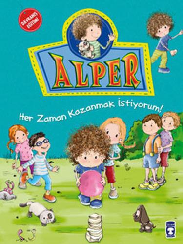 Alper - Her Zaman Kazanmak İstiyorum | Kitap Ambarı