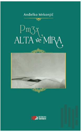 Alta Ve Mira | Kitap Ambarı