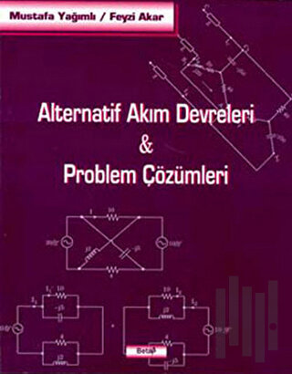 Alternatif Akım Devreleri-Problem Çözümleri | Kitap Ambarı