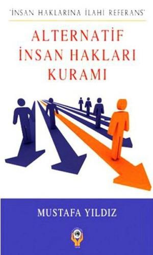 Alternatif İnsan Hakları Kuramı | Kitap Ambarı