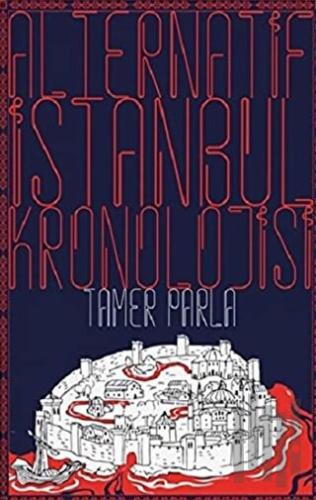 Alternatif İstanbul Kronolojisi | Kitap Ambarı