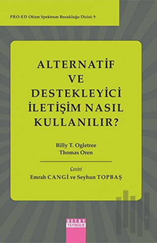 Alternatif Ve Destekleyici İletişim Nasıl Kullanılır | Kitap Ambarı