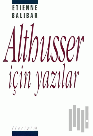 Althusser İçin Yazılar | Kitap Ambarı