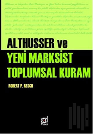 Althusser ve Yeni Marksist Toplumsal Kuram | Kitap Ambarı