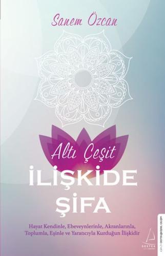 Altı Çeşit İlişkide Şifa | Kitap Ambarı