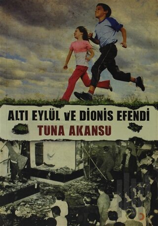 Altı Eylül ve Dionis Efendi | Kitap Ambarı