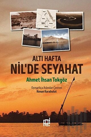 Altı Hafta Nil’de Seyahat | Kitap Ambarı