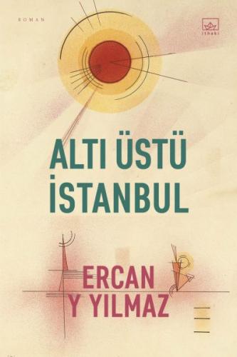 Altı Üstü İstanbul | Kitap Ambarı