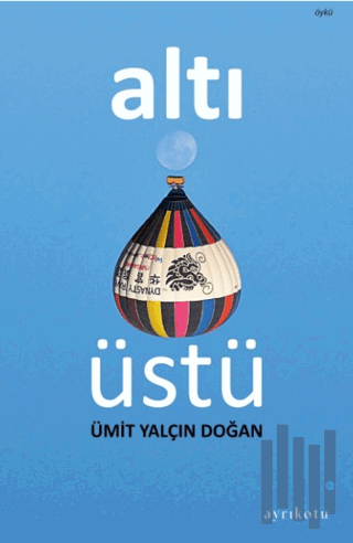 Altı Üstü | Kitap Ambarı