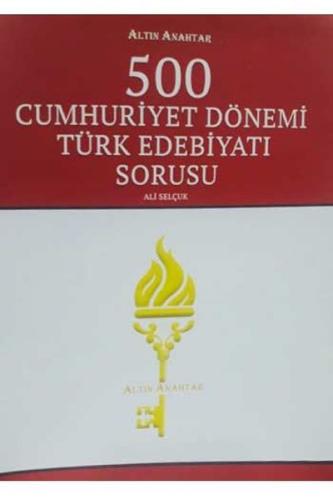 500 Cumhuriyet Dönemi Türk Edebiyatı Sorusu | Kitap Ambarı