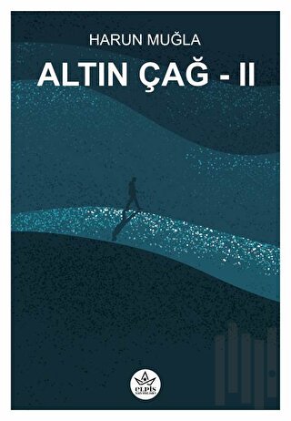 Altın Çağ 2 - Düş Gezgini | Kitap Ambarı