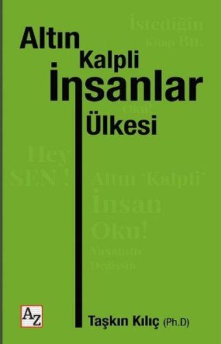 Altın Kalpli İnsanlar Ülkesi (Ciltli) | Kitap Ambarı