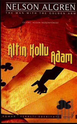 Altın Kollu Adam | Kitap Ambarı