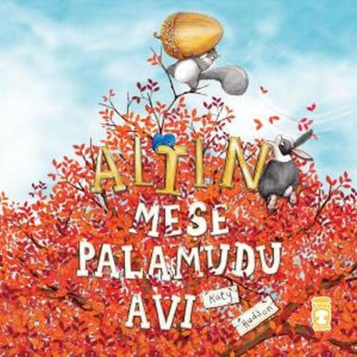 Altın Meşe Palamudu Avı | Kitap Ambarı