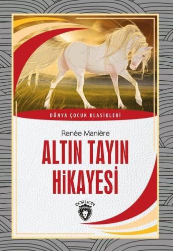 Altın Tayın Hikayesi | Kitap Ambarı