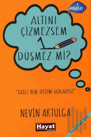 Altını Çizmezsem 1 Düşmez mi? | Kitap Ambarı