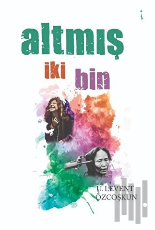 Altmış İki Bin | Kitap Ambarı