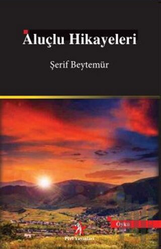 Aluçlu Hikayeleri | Kitap Ambarı