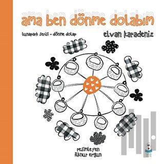 Ama Ben Dönme Dolabım | Kitap Ambarı