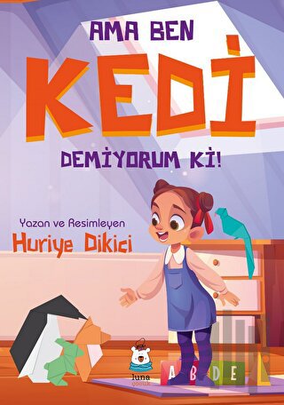 Ama Ben Kedi Demiyorum ki! | Kitap Ambarı