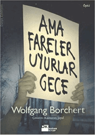 Ama Fareler Uyurlar Gece | Kitap Ambarı