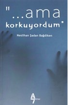 Ama Korkuyordum! | Kitap Ambarı