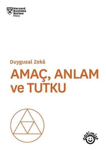 Amaç Anlam ve Tutku | Kitap Ambarı