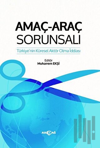 Amaç-Araç Sorunsalı | Kitap Ambarı