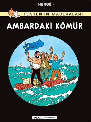 Ambardaki Kömür - Tenten'in Maceraları | Kitap Ambarı