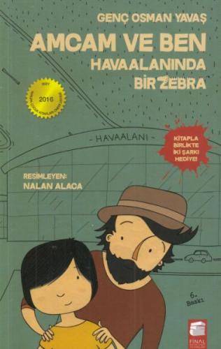 Amcam ve Ben 1 - Havaalanında Bir Zebra | Kitap Ambarı