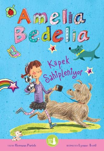 Amelia Bedelia Köpek Sahipleniyor | Kitap Ambarı