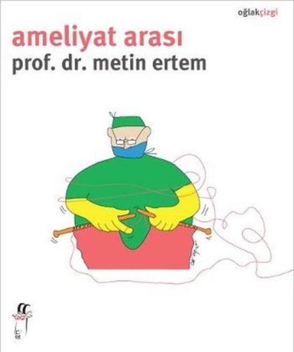 Ameliyat Arası | Kitap Ambarı