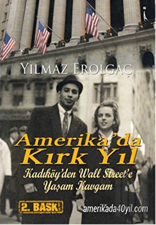 Amerika’da Kırk Yıl | Kitap Ambarı