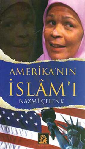 Amerika’nın İslam’ı | Kitap Ambarı