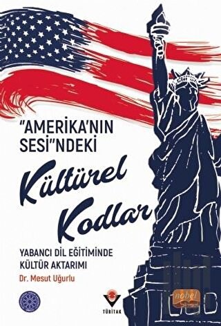 “Amerika’nın Sesi”ndeki Kültürel Kodlar | Kitap Ambarı