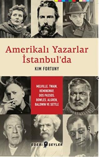 Amerikalı Yazarlar İstanbul'da | Kitap Ambarı