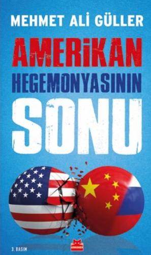 Amerikan Hegemonyasının Sonu | Kitap Ambarı